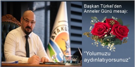 “En Büyük İlham Kaynağımız, Işığımız Annelerimiz; Gününüz Kutlu Olsun”